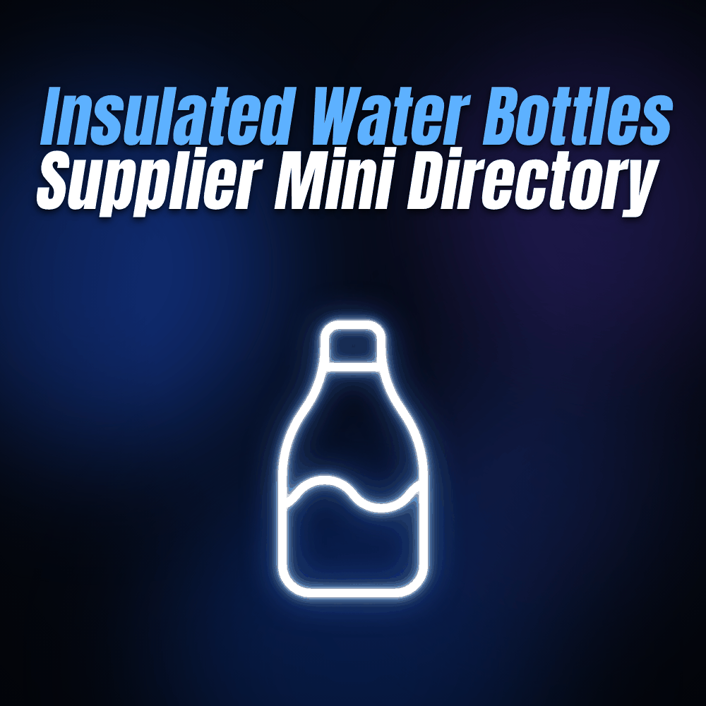 Insulated Water Bottles Supplier Mini Directory