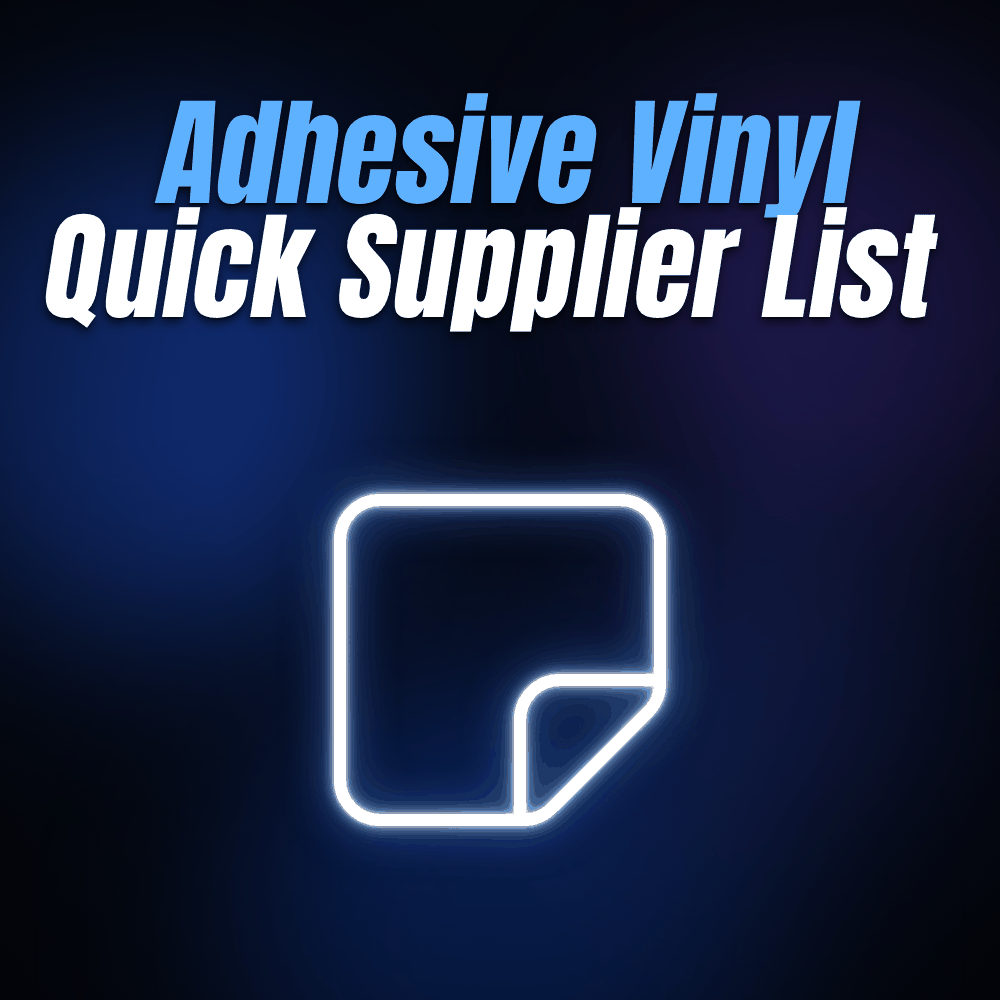 Adhesive Vinyl Quick Supplier List