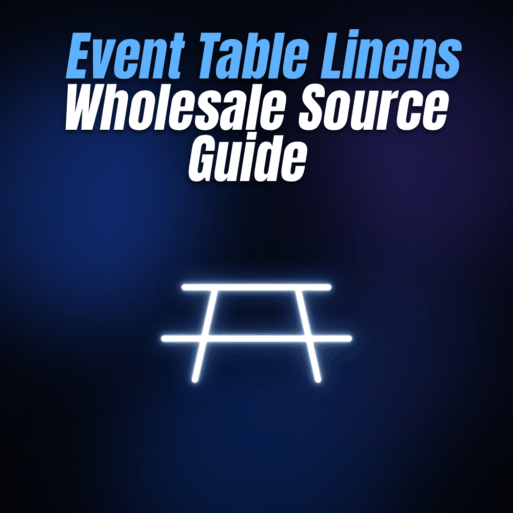 Event Table Linens Wholesale Source Guide