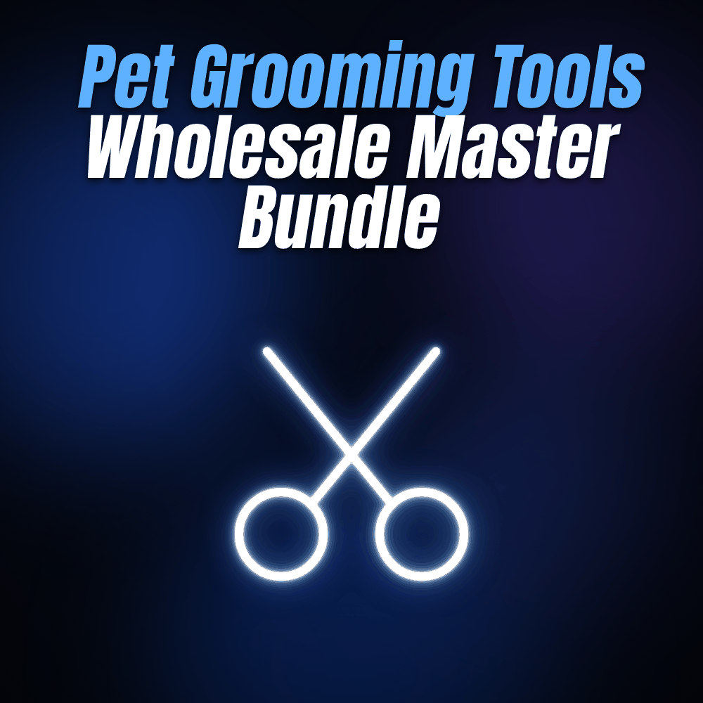 Pet Grooming Tools Wholesale Master Bundle