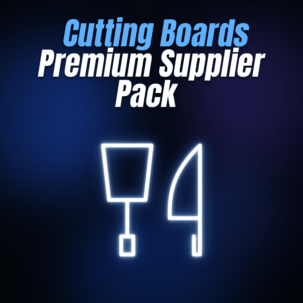 Cutting Boards Premium Supplier Pack