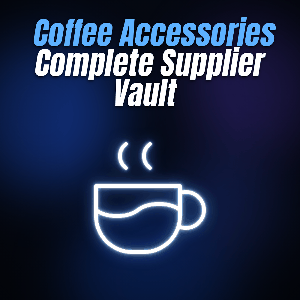 Coffee Accessories Complete Supplier Vault