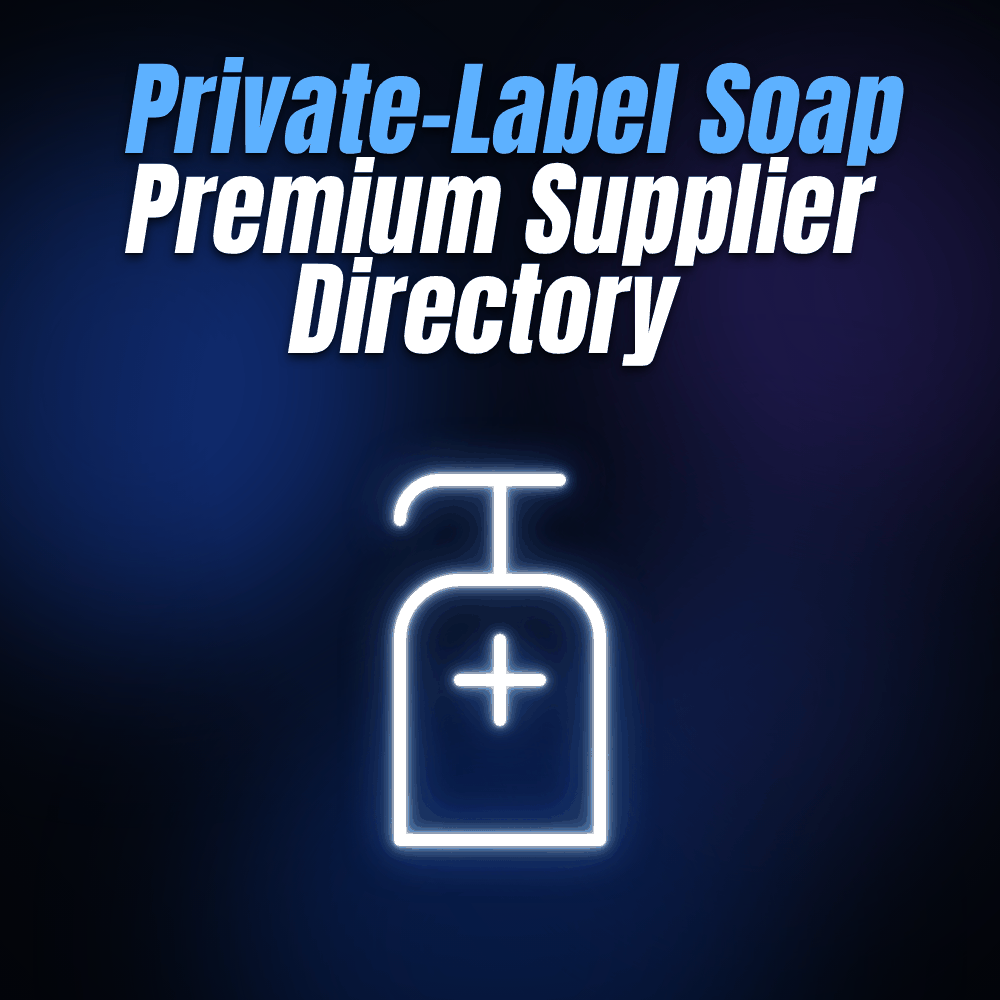 Private-Label Soap Premium Supplier Directory