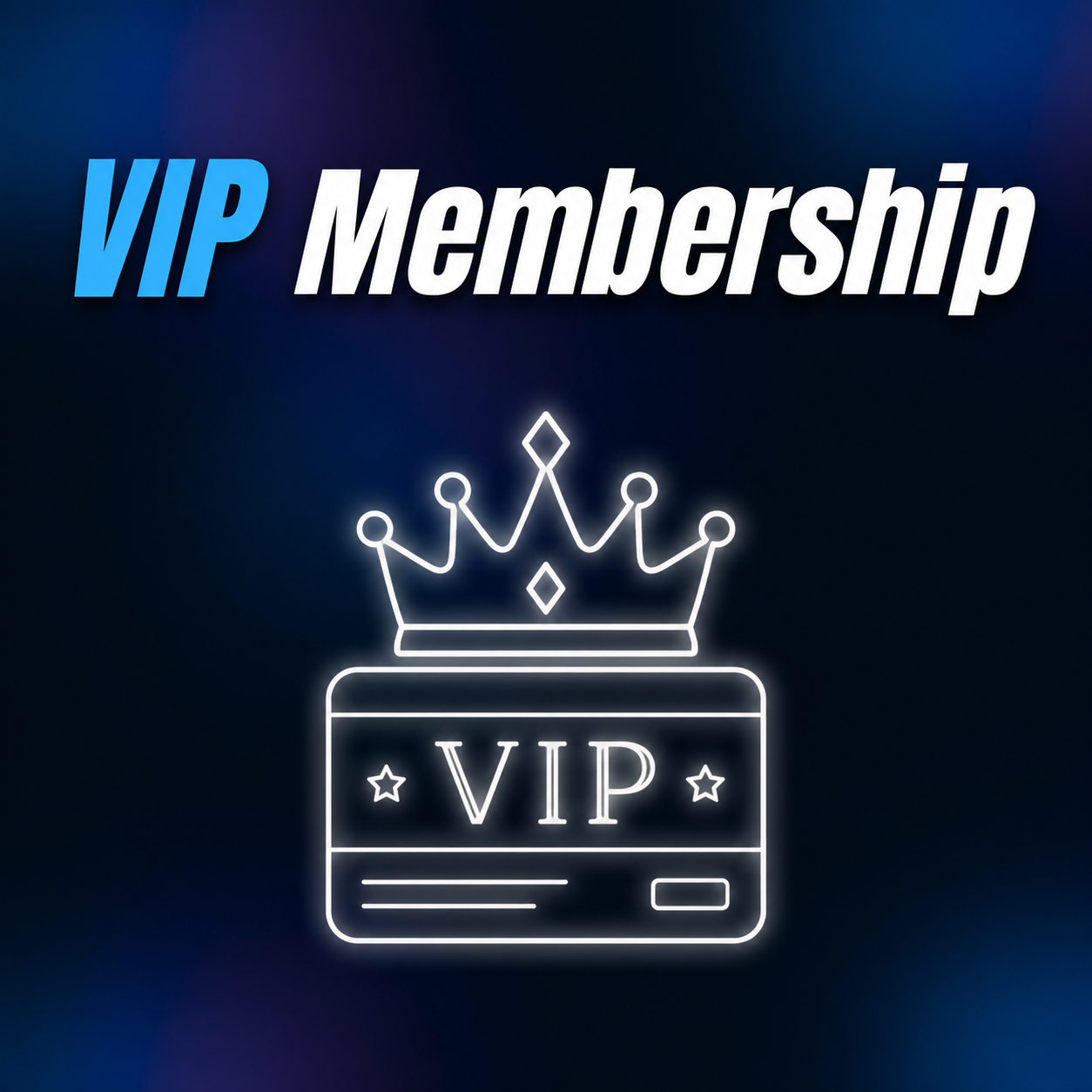 VIP Membership
